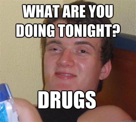 drugs memes|funny drug memes.